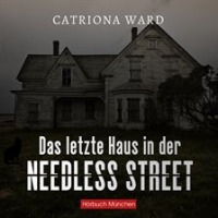 Das_letzte_Haus_in_der_Needless_Street